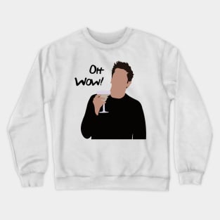 Oh Wow! Crewneck Sweatshirt